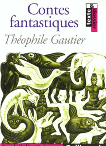 Contes fantastiques - Gautier Théophile ; Henri Catherine ; Trouvé Domin