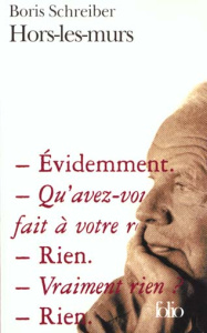Hors-les-murs - Schreiber Boris
