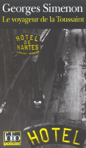 Le voyageur de la Toussaint - Simenon Georges