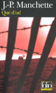 Que d'os ! - Manchette Jean-Patrick
