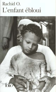 L'enfant ébloui - O Rachid