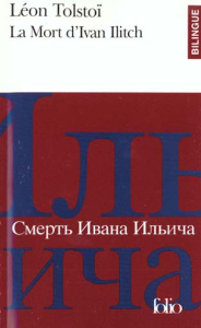 La mort d'Ivan Ilitch - Tolstoï Léon