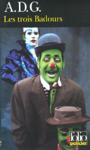 Les trois Badours - A.D.G.