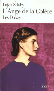 Les Dukay tome 2 : l'ange de la colère - Zilahy Lajos