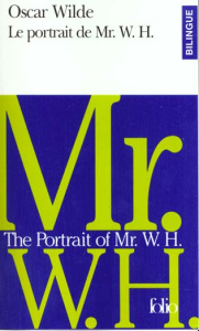 Le portrait de Mr W.H : The portrait of Mr W.H - Wilde Oscar