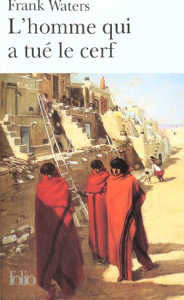 L'homme qui a tué le cerf - Waters Frank