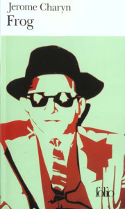 Frog - Charyn Jerome
