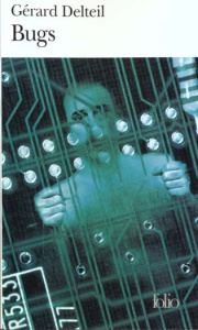 Bugs - Delteil Gérard