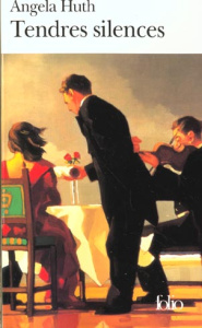 Tendres silences - Huth Angela ; Fortier-Masek Marie-Odile ; Robillot