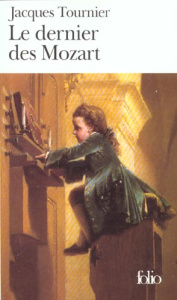 Le dernier des Mozart - Tournier Jacques