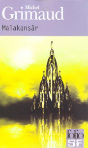 Malakansâr - Grimaud Michel