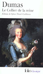 Le collier de la reine - Dumas Alexandre