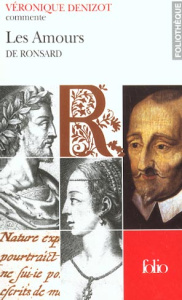 Les Amours de Ronsard - Denizot Véronique