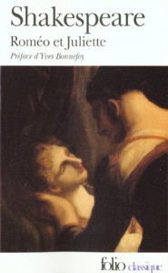 Roméo et Juliette - Shakespeare William