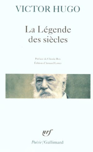 La légende des siècles - Hugo Victor