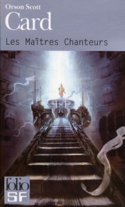 Les maîtres chanteurs - Card Orson Scott