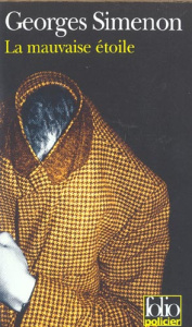 La mauvaise étoile - Simenon Georges