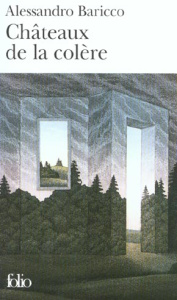 Châteaux de la colère - Baricco Alessandro