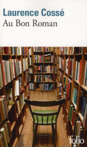 Au Bon Roman - Cossé Laurence