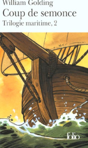 Trilogie maritime Tome 2 : Coup de semonce - Golding William