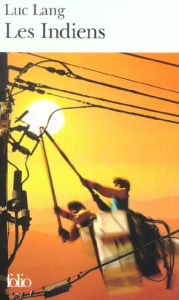 Les Indiens - Lang Luc