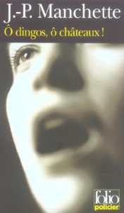 O dingos, ô chateaux ! - Manchette Jean-Patrick