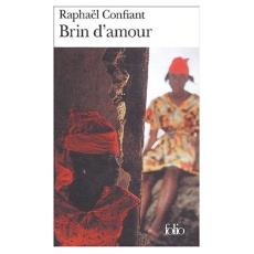 Brin d'amour - Confiant Raphaël