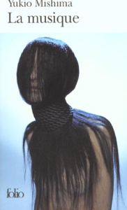 La musique - Mishima Yukio