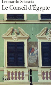 Le Conseil d'Egypte. Edition revue et corrigée - Sciascia Leonardo ; Pressac Jacques de ; Fusco Mar