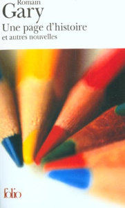 Une page d'histoire et autres nouvelles - Gary Romain