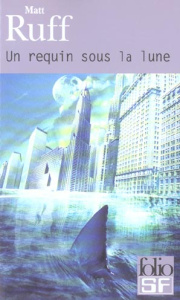 Un requin sous la lune - Ruff Matt ; Fournier Guillaume