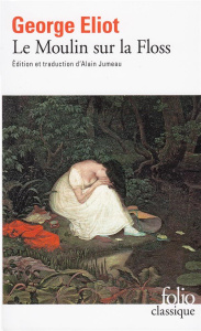 Le moulin sur la Floss - Eliot George