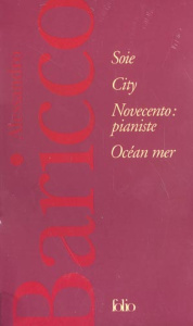 Alessandro Baricco Coffret 4 volumes : Océan mer. Novecento : pianiste. City. Soie - Baricco Alessandro