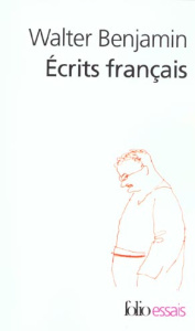 Ecrits français - Benjamin Walter