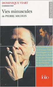 Vies minuscules de Pierre Michon - Viart Dominique