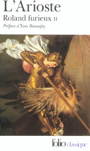 Roland furieux. Tome 2 - ARIOSTE/BONNEFOY