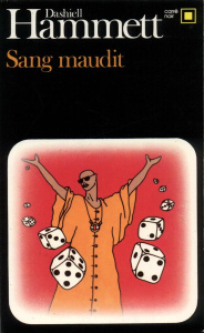Sang maudit - Hammett Dashiell ; Robillot Henri