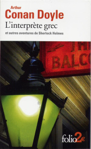 L'interprète grec. Et autres aventures de Sherlock Holmes - Doyle Arthur Conan ; Jumeau Alain
