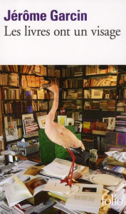 Les livres ont un visage - Garcin Jérôme