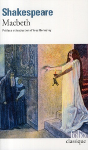 Macbeth - Shakespeare William ; Bonnefoy Yves