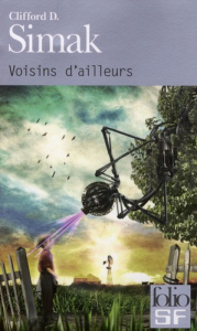Voisins d'ailleurs - Simak Clifford D. ; Durastanti Pierre-Paul ; Goull