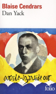 Dan Yack - Cendrars Blaise