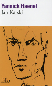 Jan Karski - Haenel Yannick