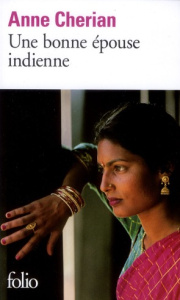 Une bonne épouse indienne - Cherian Anne