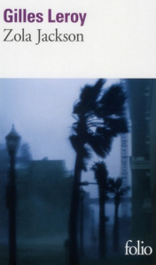 Zola Jackson - Leroy Gilles
