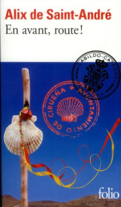 En avant, route ! - Saint-André Alix de