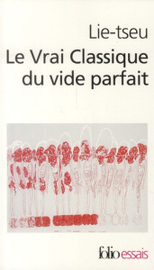 Le Vrai Classique du vide parfait - LIE-TSEU