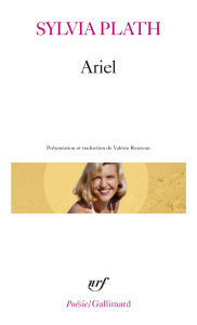 Ariel - Plath Sylvia ; Rouzeau Valérie