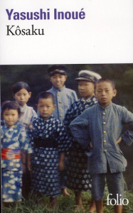 Kôsaku - Inoué Yasushi ; Momber-Sieffert Geneviève