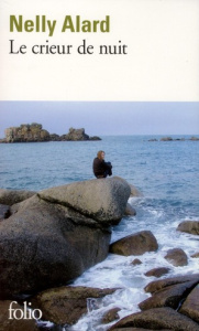 Le crieur de nuit - Alard Nelly